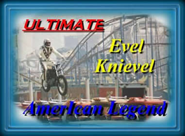 Ultimate Evel Knievel American Legend